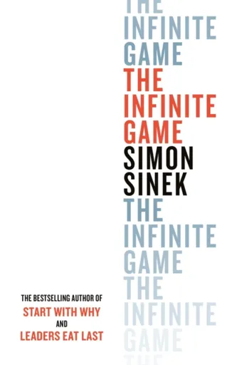 The Infinite Game - Simon Sinek