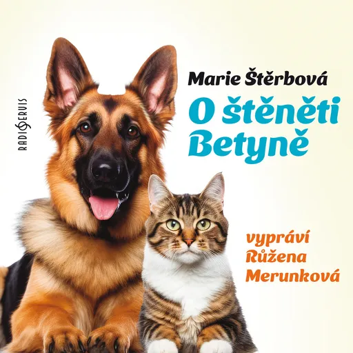O štěněti Betyně - Marie Štěrbová - audiokniha