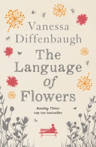 The Language of Flowers - Vanessa Diffenbaugh