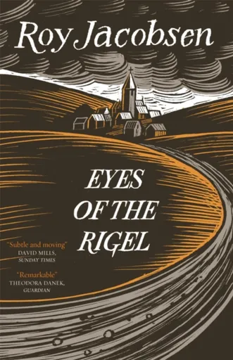 Eyes of the Rigel - Roy Jacobsen