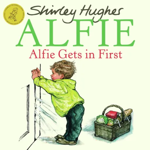 Alfie Gets in First - Shirley Hughes