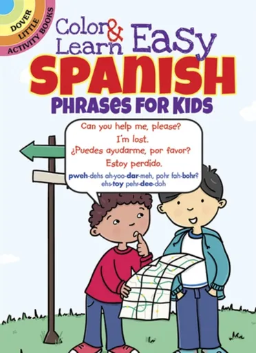 Color & Learn Easy Spanish Phrases for Kids - Roz Fulcher