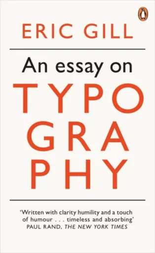 An Essay on Typography - Eric Gill