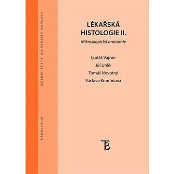 Lékařská histologie II. (9788024638584)