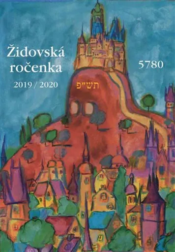 Židovská ročenka 5780, 2019/2020 - Jiří Daníček, Alice Marxová