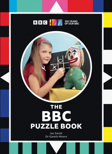 The BBC Puzzle Book - Ian Haydn Smith, Dr. Gareth Moore