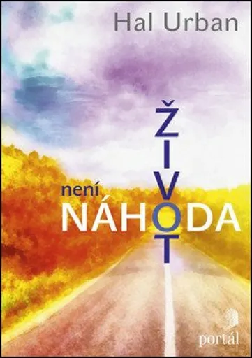 Život není náhoda - Urban, Hal