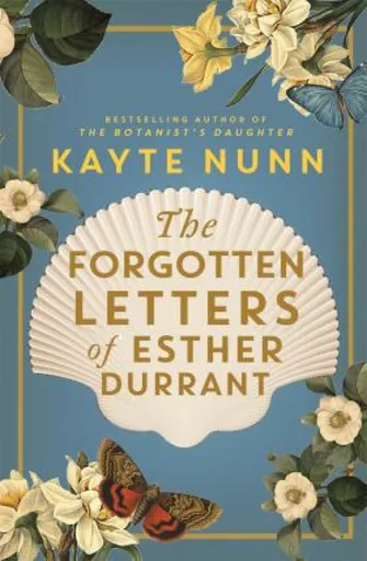 The Forgotten Letters of Esther Durrant - Kayte Nunn