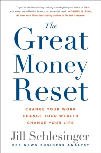 The Great Money Reset - Jill Schlesinger