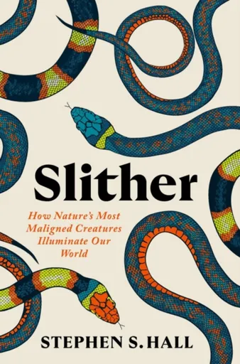 Slither - Stephen Backshall