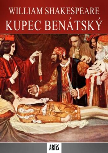 Kupec benátský - William Shakespeare - e-kniha