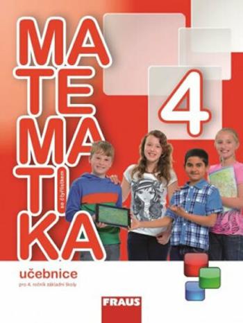 Matematika se Čtyřlístkem 4 pro ZŠ - Učebnice - Alena Rakoušová, Marie Kozlová, Šárka Pěchoučková