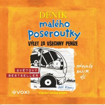 Deník malého poseroutky 9: Výlet za všechny peníze - Jeff Kinney, Václav Kopta - audiokniha