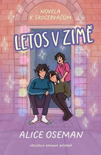 Letos v zimě - Alice Osemanová