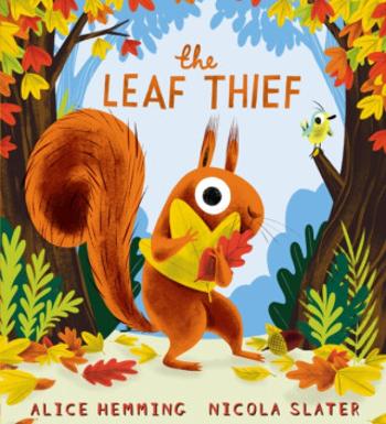 Leaf Thief - Alice Hemming