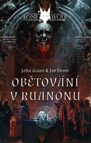 Obětování v Ruanonu - Joe Dever, John Grant