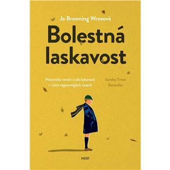 Bolestná laskavost (978-80-275-1103-7)