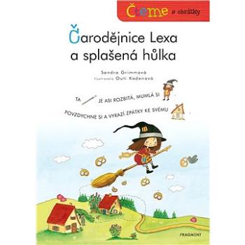 Čteme s obrázky - Čarodějnice Lexa a splašená hůlka (978-80-253-4924-3)