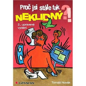 Proč jsi stále tak neklidný?! (978-80-247-4226-7)