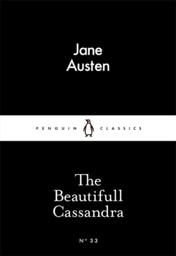 The Beautifull Cassandra - Jane Austenová