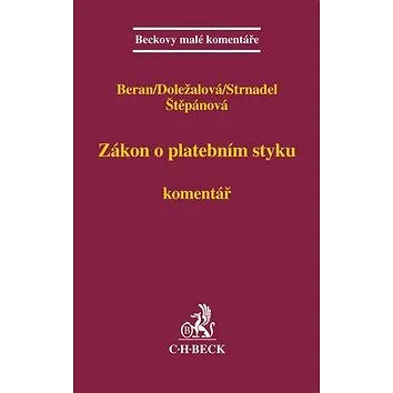 Zákon o platebním styku (978-80-7400-369-1)