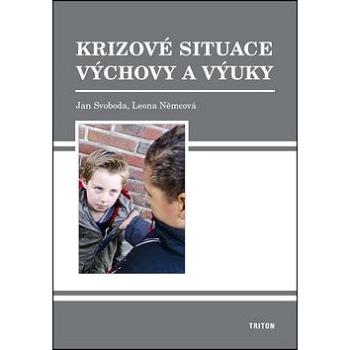 Krizové situace výchovy a výuky (978-80-7387-935-8)