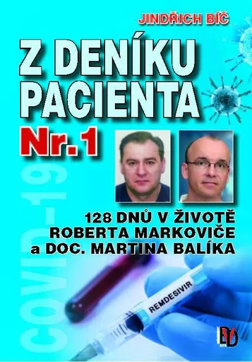 Z deníku pacienta Nr.1 - Bíč Jindřich