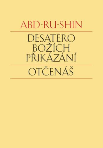 Desatero Božích přikázání - Abd-ru-shin - e-kniha