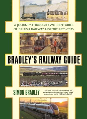 Bradley's Railway Guide - Bradley Simon