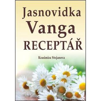 Jasnovidka Vanga Receptář (978-80-8079-255-8)