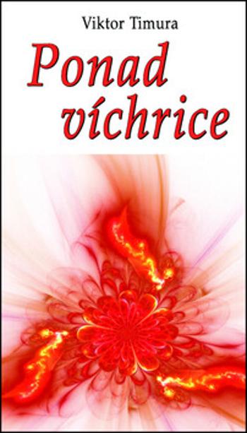 Ponad víchrice - Viktor Timura