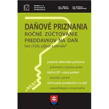 Daňové priznania 2020 ročné zúčtovanie preddavkov na daň (978-80-8162-165-9)