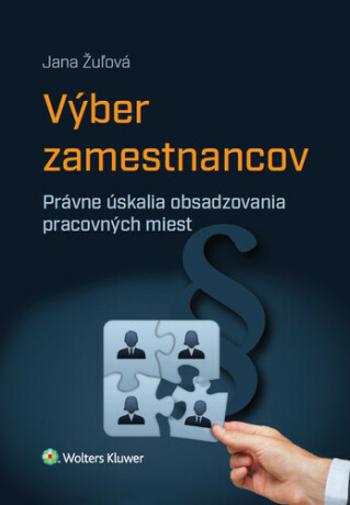 Výber zamestnancov - Jana Žulová