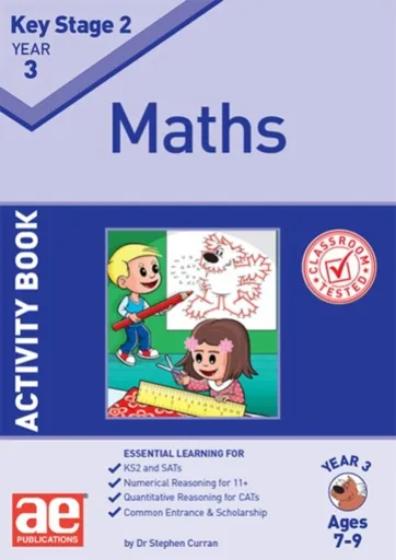 KS2 Maths Year 3 Activity Book - Dr Stephen C Curran, Autumn McMahon, Lynne Blything