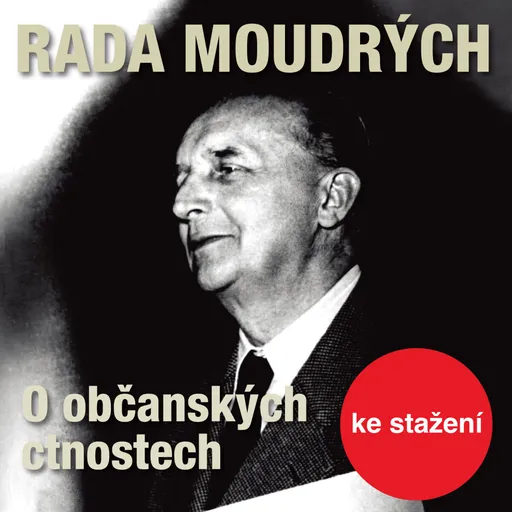 Rada moudrých - O občanských ctnostech - Dita Skálová - audiokniha