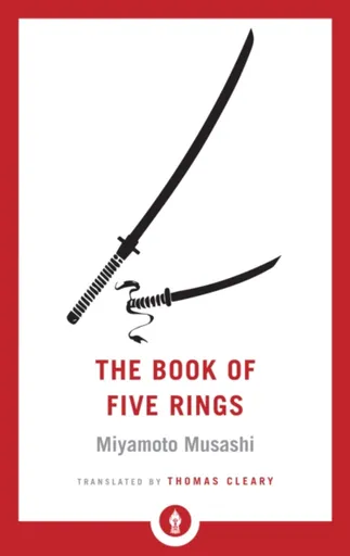 The Book of Five Rings - Thomas Cleary, Miyamoto Musashi