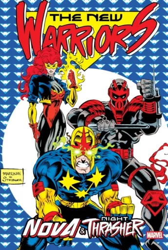 New Warriors: Nova & Night Thrasher Omnibus - Kurt Busiek, Dan Slott, Fabian Nicieza