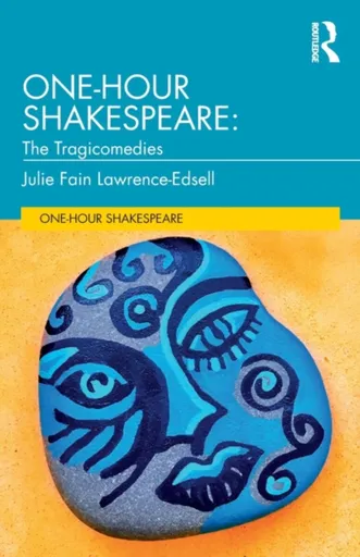 One-Hour Shakespeare - Julie Fain Lawrence-Edsell