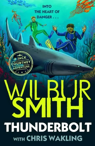 Thunderbolt - Wilbur Smith