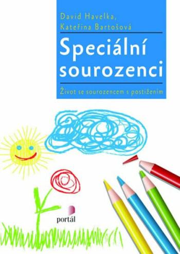 Speciální sourozenci - David Havelka, Kateřina Bartošová