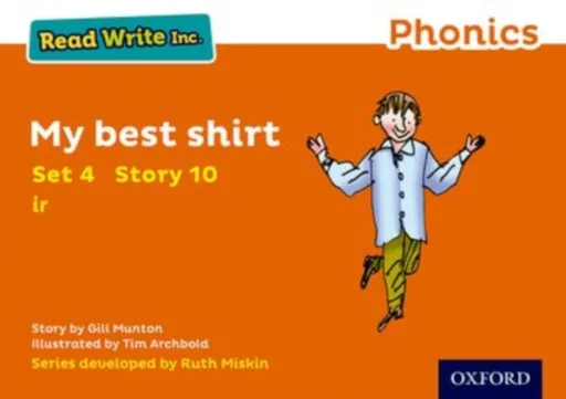 Read Write Inc. Phonics: My Best Shirt (Orange Set 4 Storybook 10) - Gill Munton