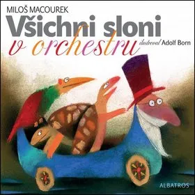 Všichni sloni v orchestru (978-80-00-03272-6)