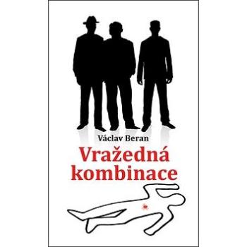 Vražedná kombinace (978-80-88298-11-3)