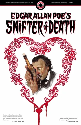 Edgar Allan Poe's Snifter of Death - Stuart Moore, Tom Peyer, Mark Russell, Dean Motter, Holly Interlandi