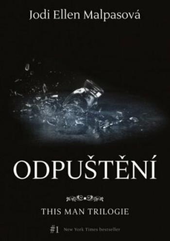 Odpuštění – This Man 2 - Jodi Ellen Malpasová - e-kniha