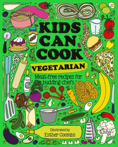 Kids Can Cook Vegetarian - Esther Coombs