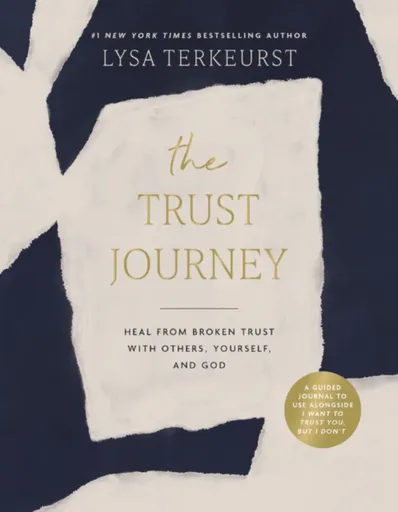 The Trust Journey - Lysa TerKeurst
