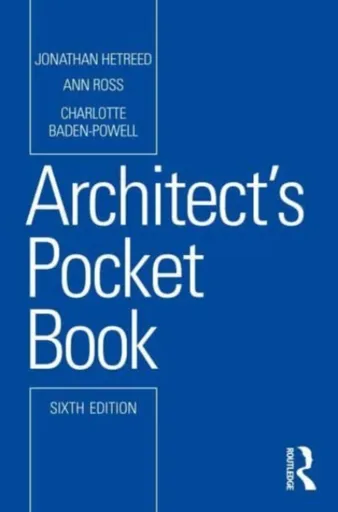 Architect's Pocket Book - Janja Grossmann, Jonathan Hetreed, Charlotte Baden-Powell