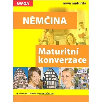 Němčina Maturitní konverzace (978-80-7240-657-9)