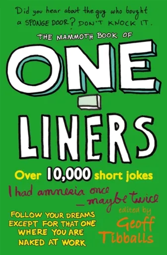 The Mammoth Book of One-Liners - Tibballs Geoff